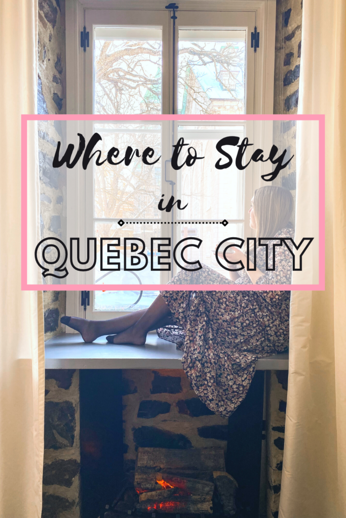 Where to stay in Quebec City graphic